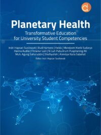 Buku Planetary Health Transformative Education For University Student Competencies