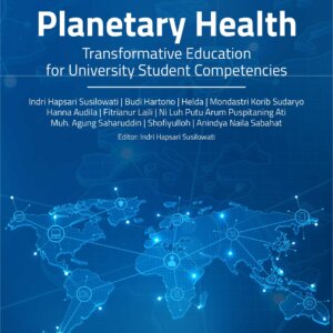 Buku Planetary Health Transformative Education For University Student Competencies