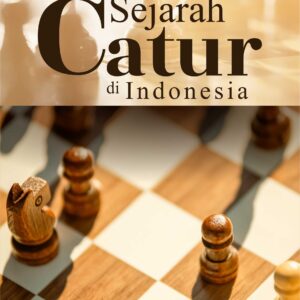 Buku Sejarah Catur Di Indonesia