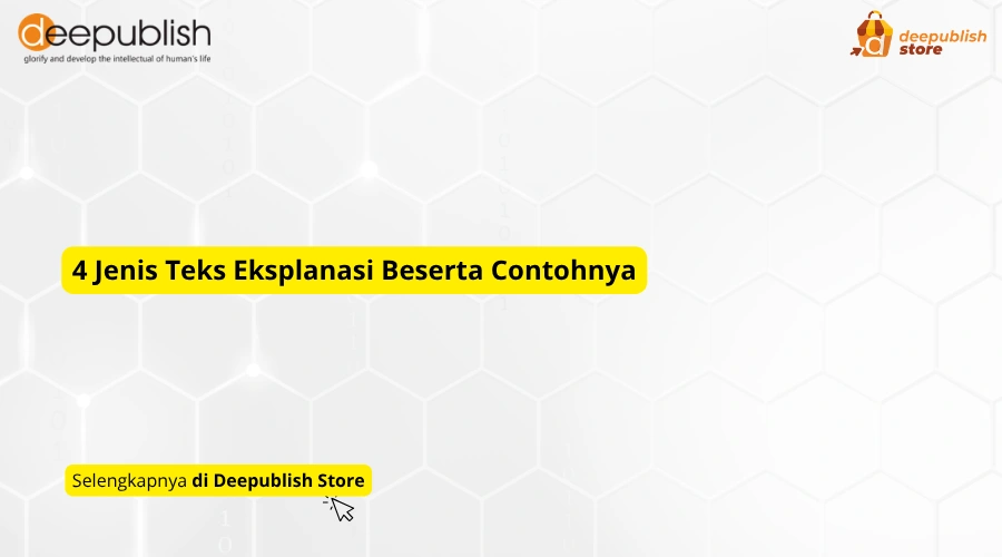 jenis teks eksplanasi beserta contohnya