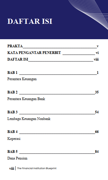 Buku The Financial Institution Blueprint Bedah Tuntas Fungsi, Mekanisme, Dan Manajemen Risiko Lembaga Keuangan - Gambar 2