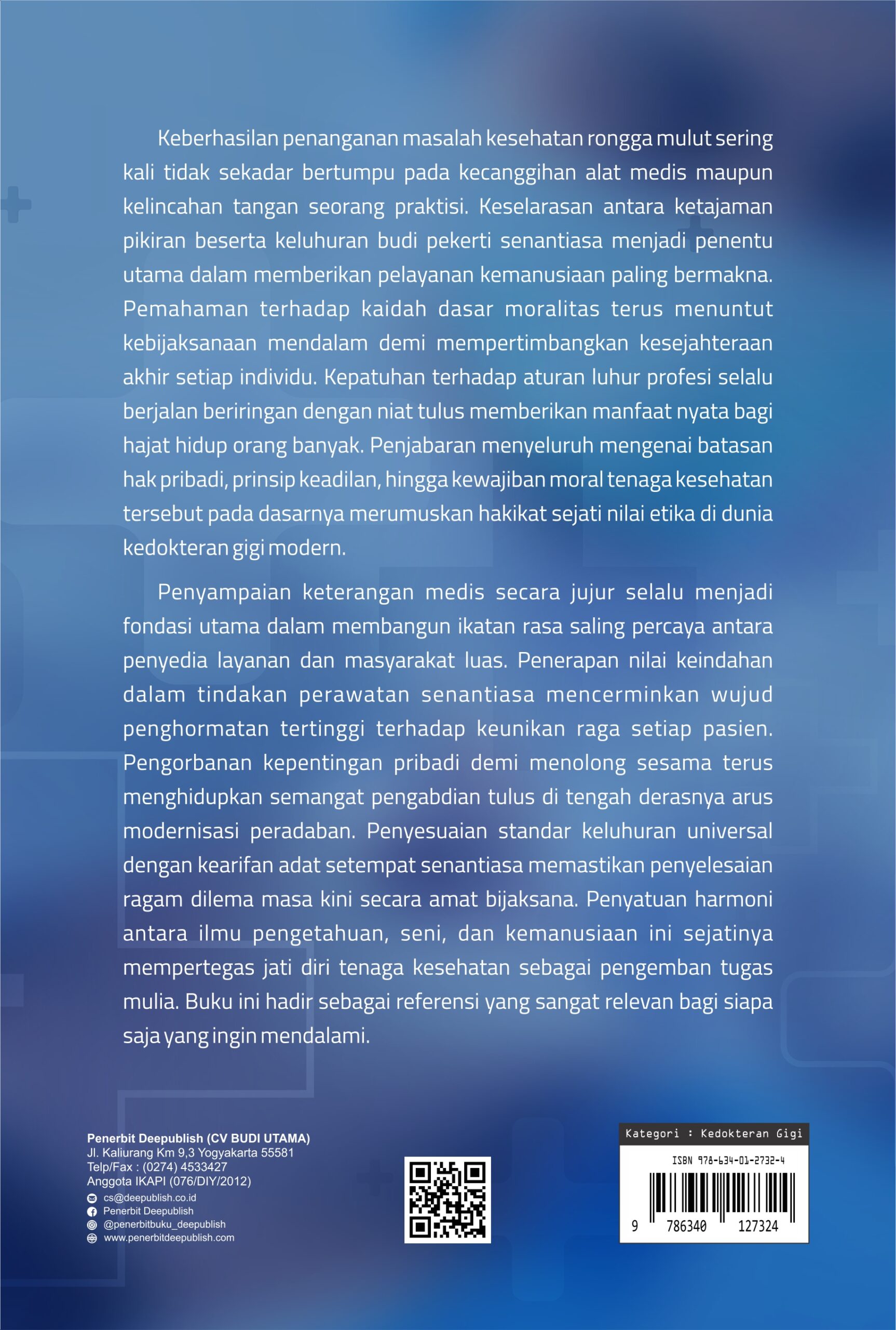 Buku Bioetika Kedokteran Gigi: Sintesis Antara Ilmu, Seni, dan Moralitas - Gambar 5