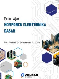 Buku Ajar Komponen Elektronika Dasar