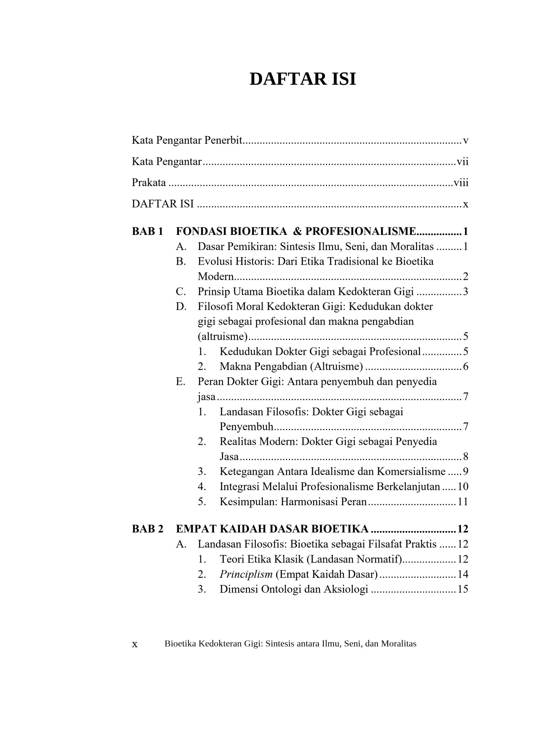 Buku Bioetika Kedokteran Gigi: Sintesis Antara Ilmu, Seni, dan Moralitas - Gambar 2