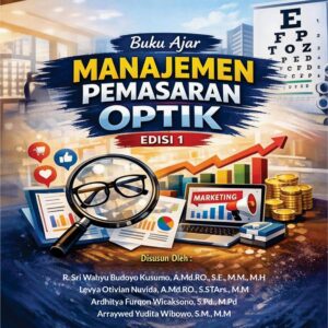 Buku Ajar Manajemen Pemasaran Optik Edisi 1