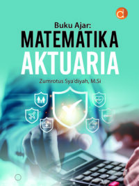 Buku Ajar: Matematika Aktuaria