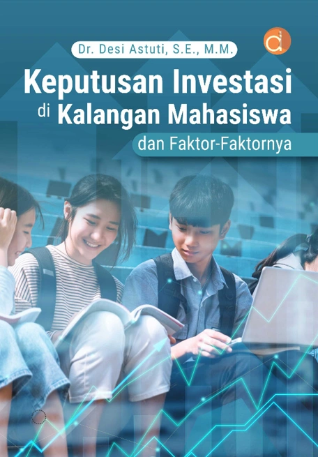 Buku Keputusan Investasi di kalangan Mahasiswa dan Faktor-Faktornya