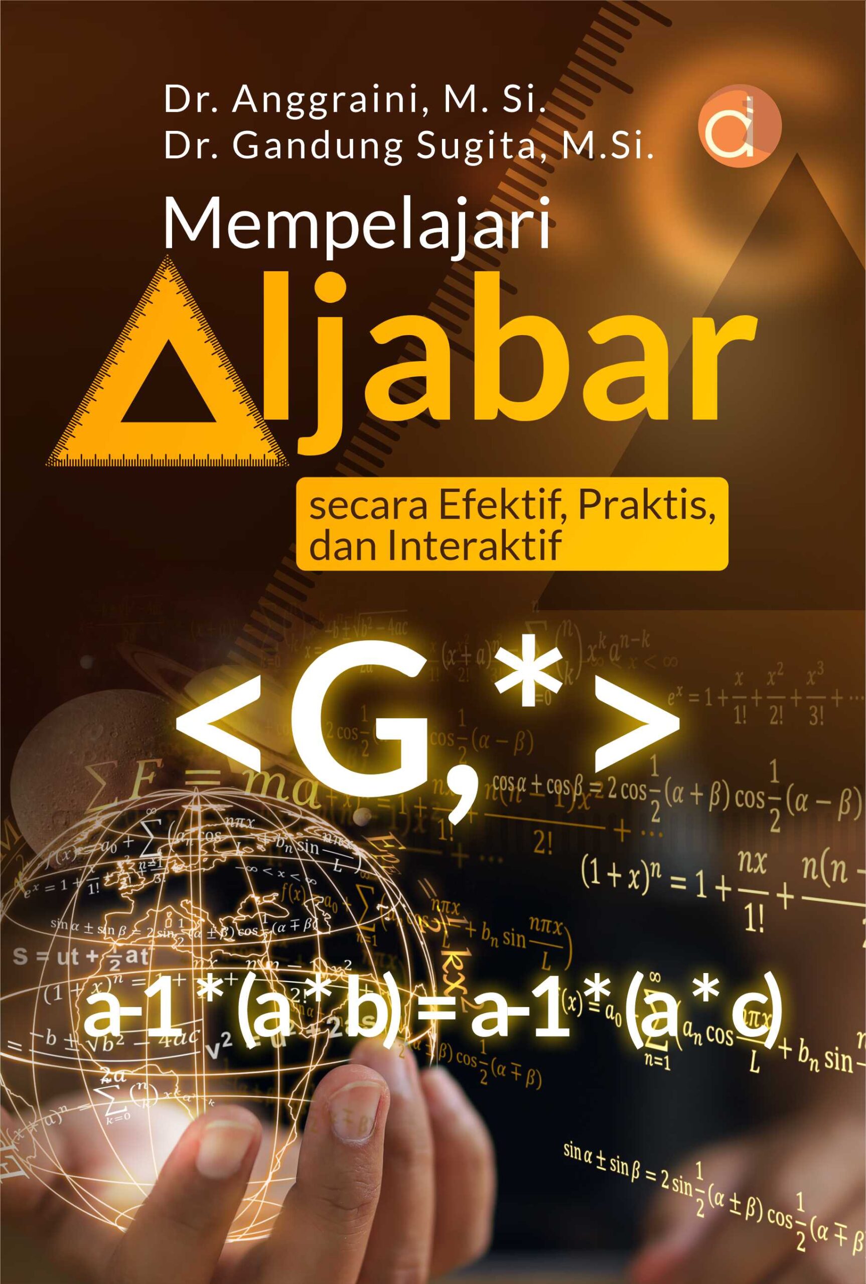 Buku Mempelajari Aljabar Secara Efektif, Praktis, dan Interaktif