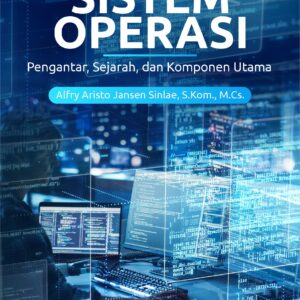 Buku Sistem Operasi Pengantar, Sejarah, dan Komponen Utama