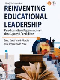 Buku Reinventing Educational Leadership Paradigma Baru Kepemimpinan  dan Supervisi Pendidikan