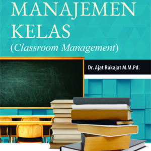 Buku Manajemen Kelas (Classroom Management)