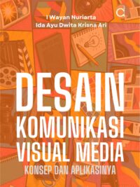 Buku Desain Komunikasi Visual Media Konsep dan Aplikasinya