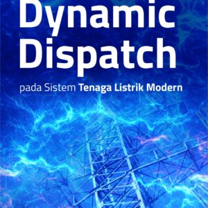 Buku Dynamic Dispatch Pada Sistem Tenaga Listrik Modern