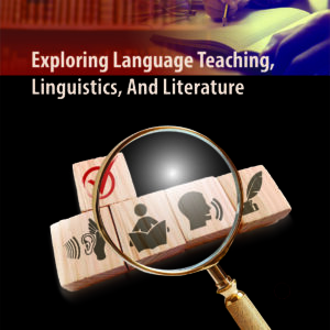 Buku Exploring Language Teaching, Linguistics, And Literature