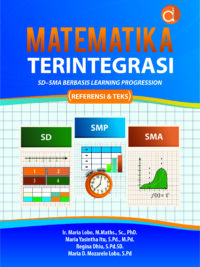 Buku Matematika Terintegrasi SD–SMA Berbasis Learning Progression (Referensi & Teks)