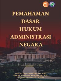 Buku Pemahaman Dasar Hukum Administrasi Negara