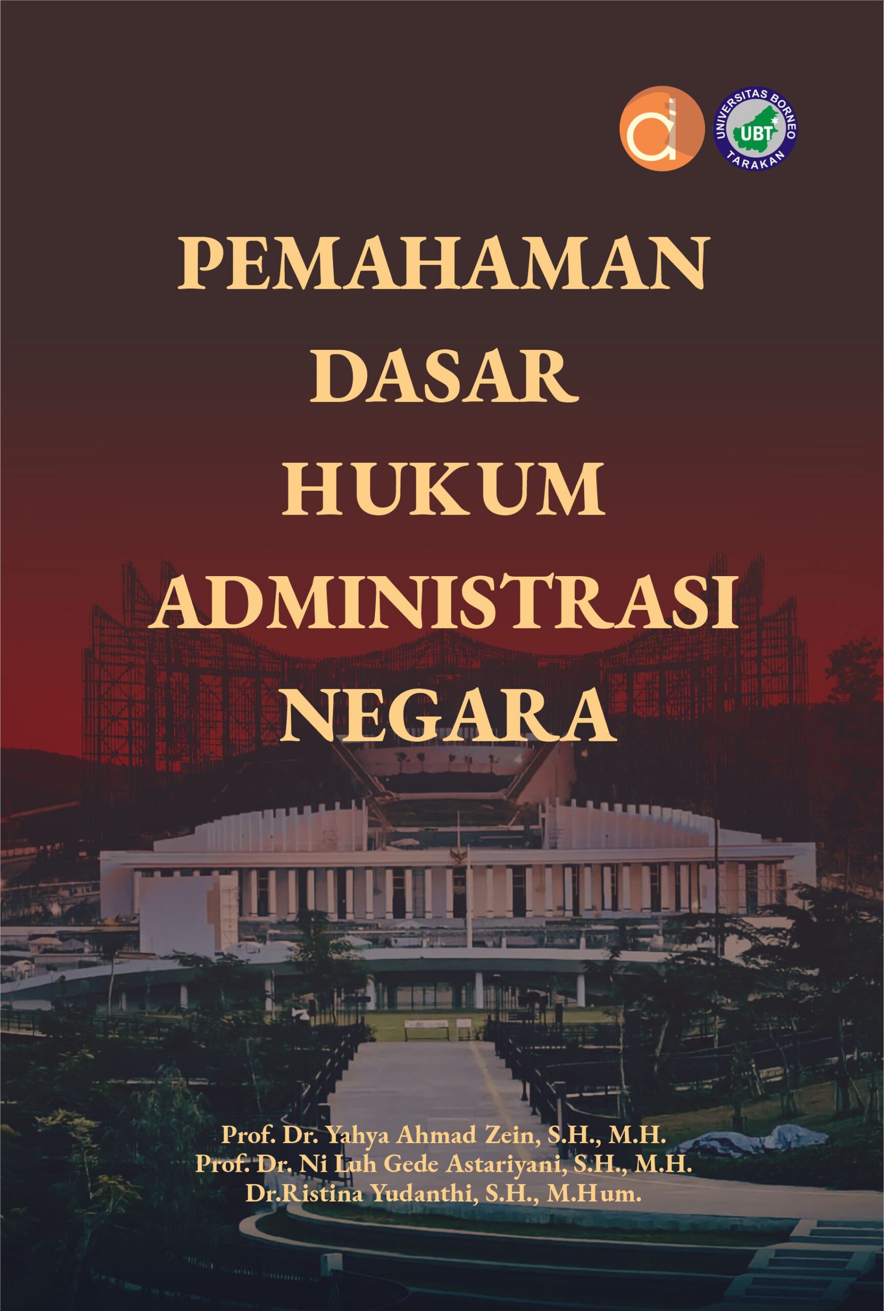 Buku Pemahaman Dasar Hukum Administrasi Negara
