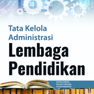 Buku Tata Kelola Administrasi Lembaga Pendidikan