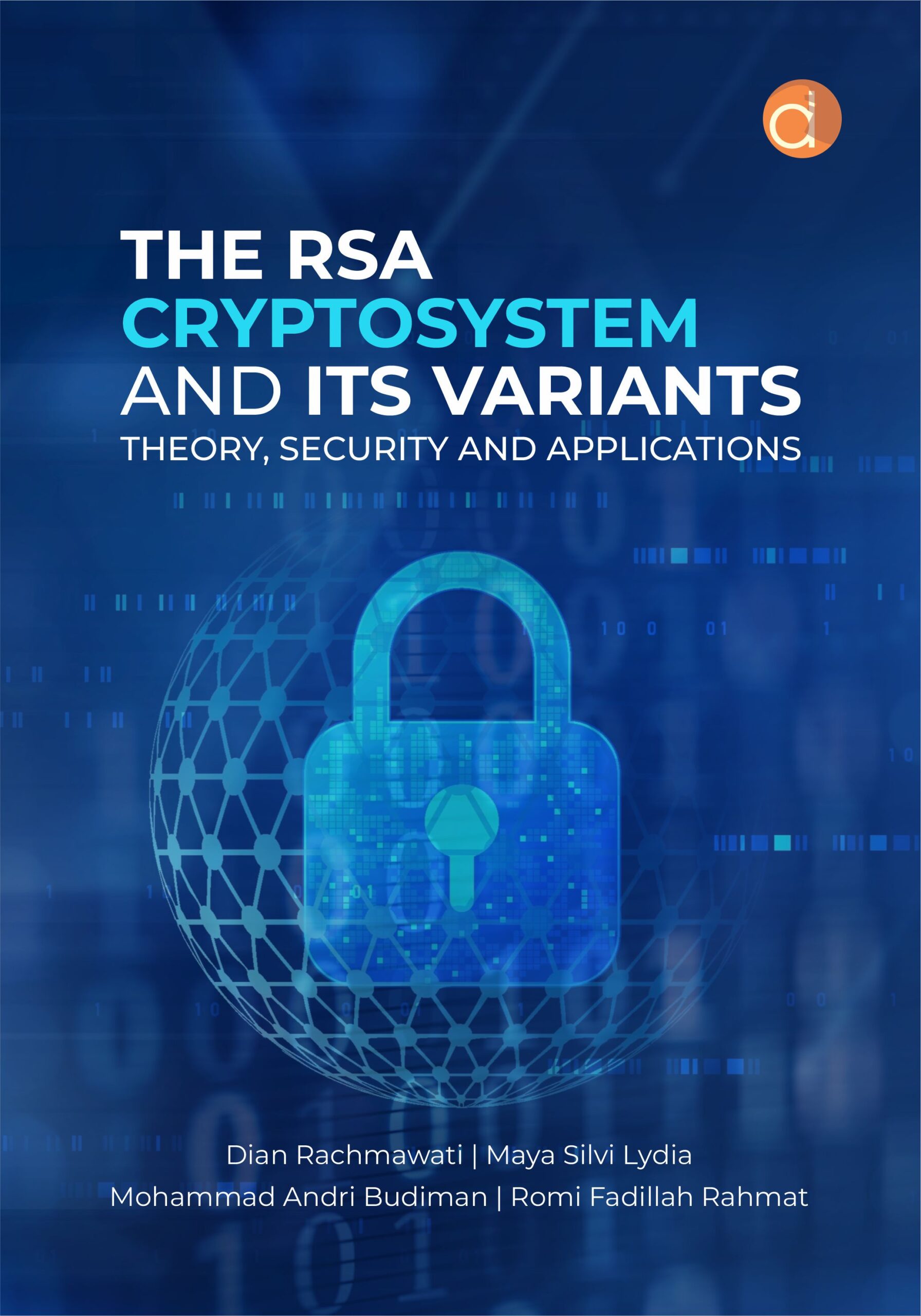 Buku The RSA Cryptosystem and Its Variants Theory, Security and Applications