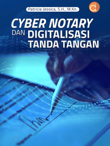 Buku Cyber Notary dan Digitalisasi Tanda Tangan