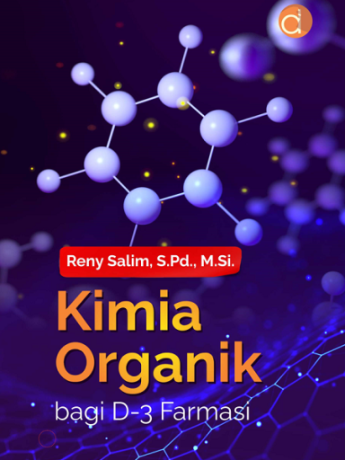 Buku Kimia Organik Bagi D-3 Farmasi